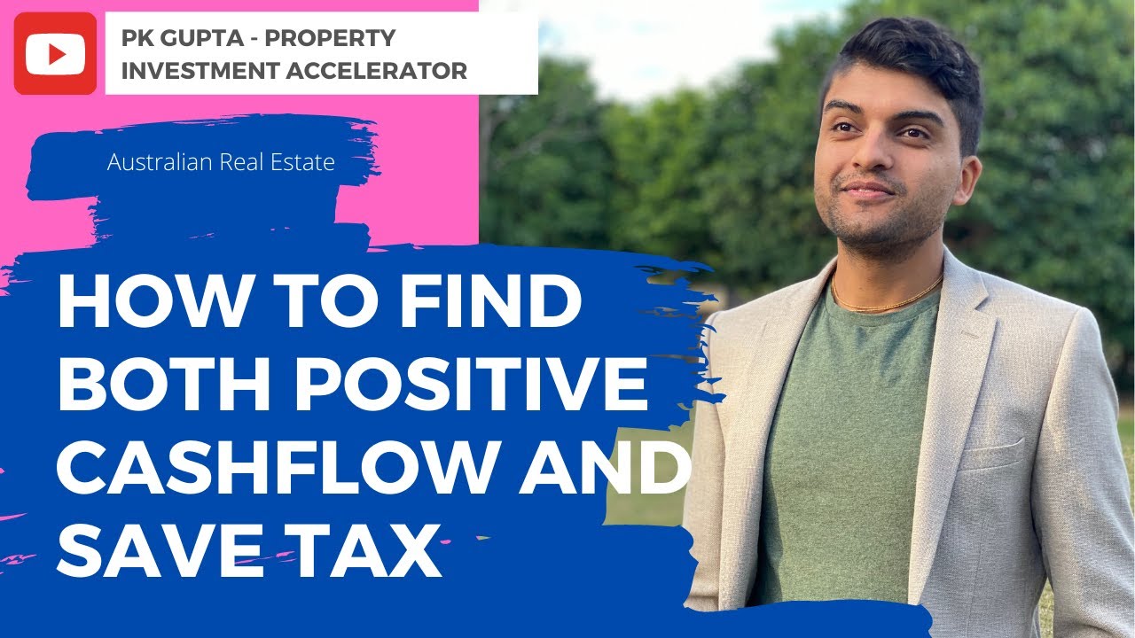 how-to-save-tax-and-start-a-passive-income-positive-cashflow-property