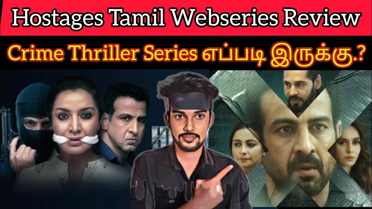 தக்காளி Vera Level la Oru Action Thriller Movie Hostages Review | Hostages Webseries