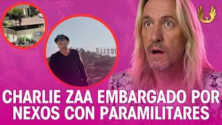 Embargan a Charlie Zaa por conexión con paramilitares en Colombia