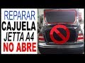 ✅ Cómo REPARAR Cajuela NO ABRE | VW Jetta A4 Clásico 2019