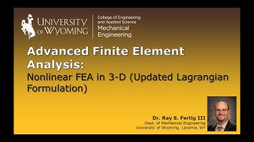 3-3: Nonlinear Finite Elements in 3-D (Updated Lagrangian Formulation)
