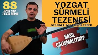 Yozgat Sürmeli (Tiril) Tezenesi Nasıl Çalınır? Nasıl Çalışılır? 