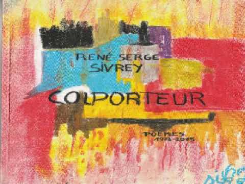 René Serge Sivrey: Colporteur - YouTube