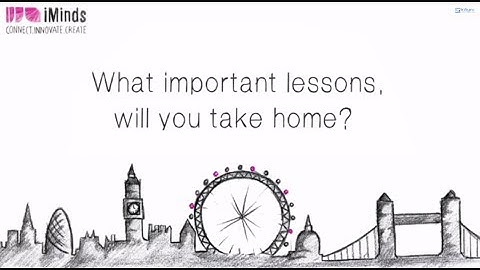 What important lessons, will you take home from iMind