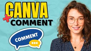 How to Comment on Canva Design — Huge Time Saver