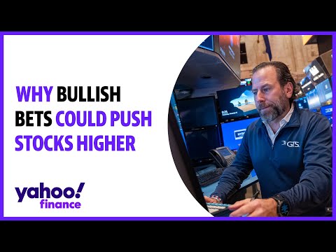 Why bullish bets could push stocks higher