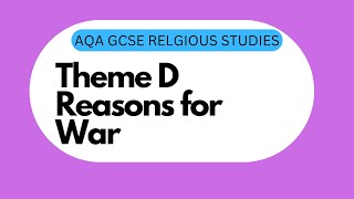 Gcse Rs Theme D.2 Reasons For War