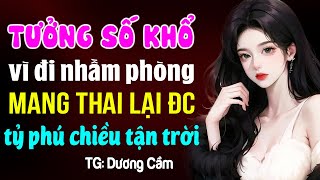 Tưởng số khổ ai ngờ khi mang thai được tỷ phú cưng chiều- Truyện ngôn tình đêm khuya screenshot 3