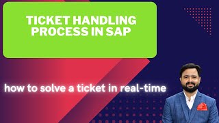 "SAP S/4HANA Support: Ticket Handling Process | Real-Time Training on Ticketing Tools (SNOW)" screenshot 5