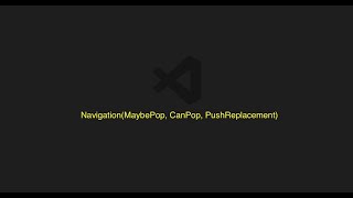 Flutter Learning( Navigation - MaybePop, CanPop, PushReplacement)