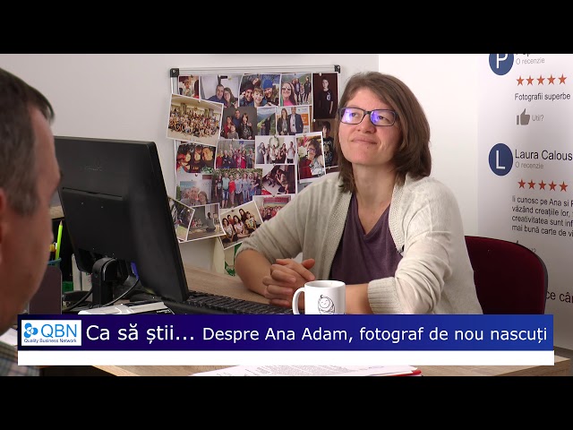 Ca să știi...Despre oameni - Interviu cu Ana Adam fotograf