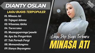 Download lagu Dianty Oslan - MINASA ATI - TAJAGAI ATINNA - WISSESSA ALEKU || LAGU POP BUGIS TERBARU 2026