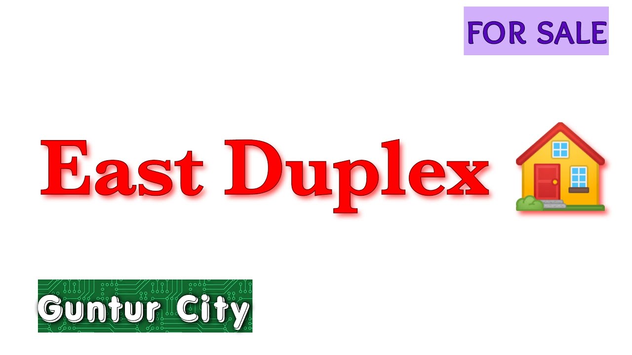 Beautiful East Duplex 🏠 for Sale Guntur 125 Sq Yds 3 Bhk House Sale //ID 257 70950 20578
