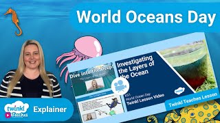 World Oceans Day Science Fun for Children