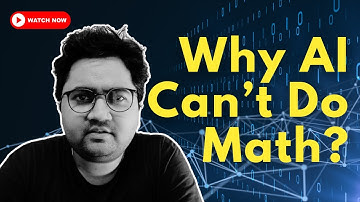 Why AI Struggles with Math: Limitations of LLMs