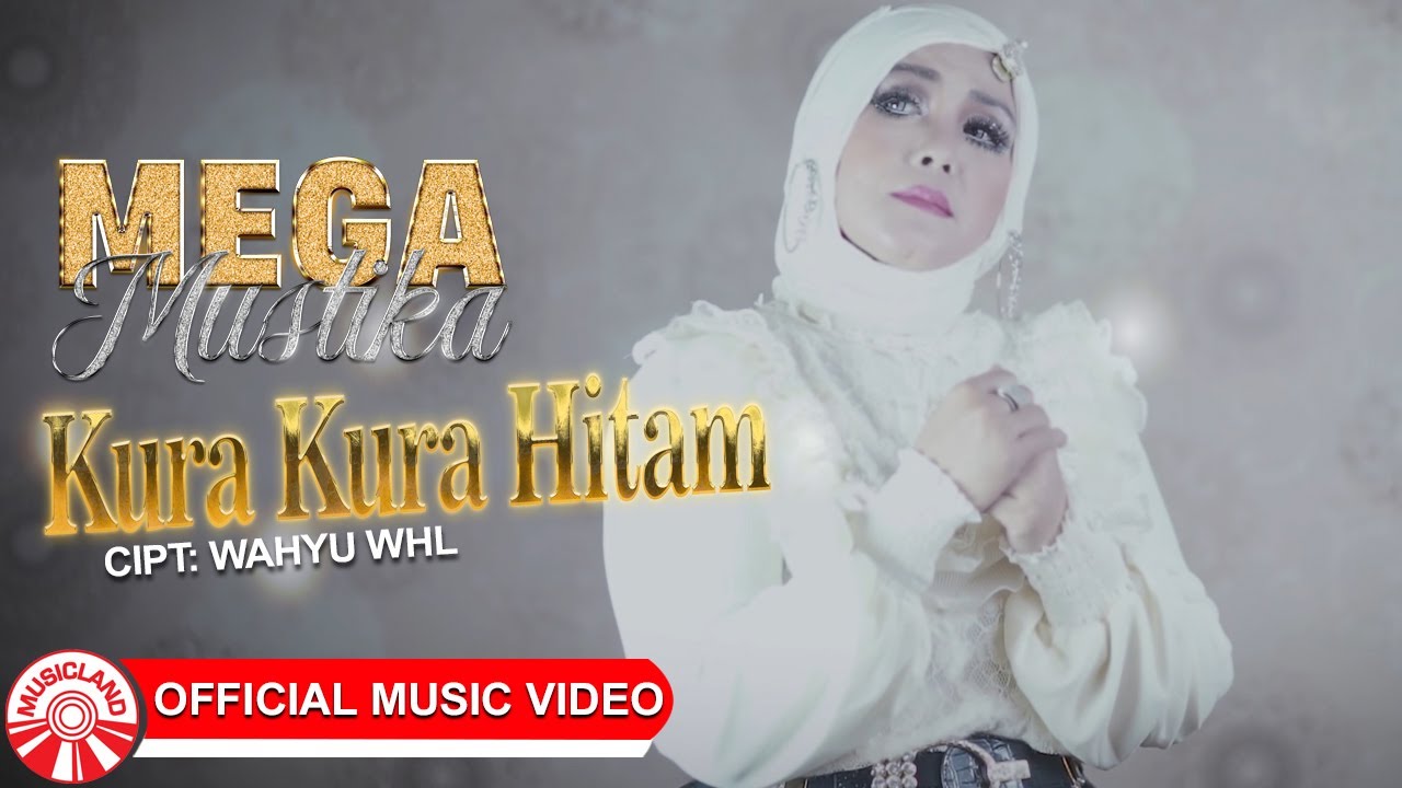 Mega Mustika - Kura Kura Hitam [Official Music Video HD]