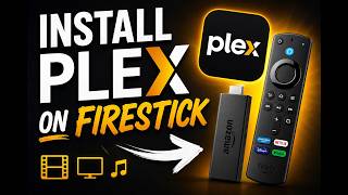 Install Plex on Firestick in Minutes! 🔥 (Easy Setup Guide)