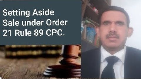 Application for set aside order of Sale under order 21 rule 89 CPC in execution.