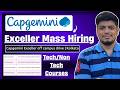 🔥Capgemini Exceller MASS Hiring | Global Logic, mPHATEK Referral Hiring | Tech/Non Tech Hiring