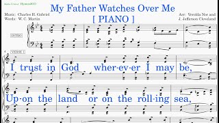 My Father Watches Over Me  (Gabriel - Martin) [v2] Piano