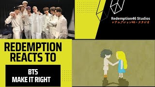 BTS (방탄소년단) 'Make It Right (feat. Lauv)' Official MV (Redemption Reacts)