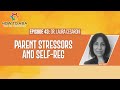Parent Stressors and Self-Reg with Dr. Laura Cesaroni
