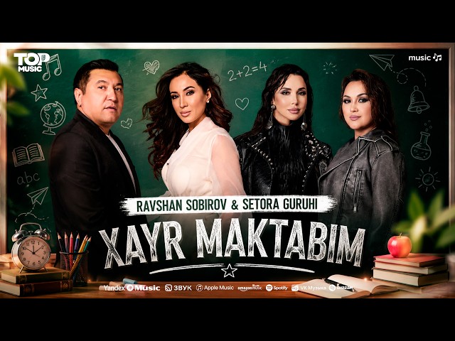 Ravshan Sobirov & Setora guruhi - Xayr maktabim (audio)