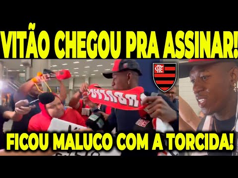 VITÃO CHEGA AO RIO PARA ASSINAR COM O FLAMENGO E MANDA RECADO EMOCIONANTE À NAÇÃO RUBRO-NEGRA !