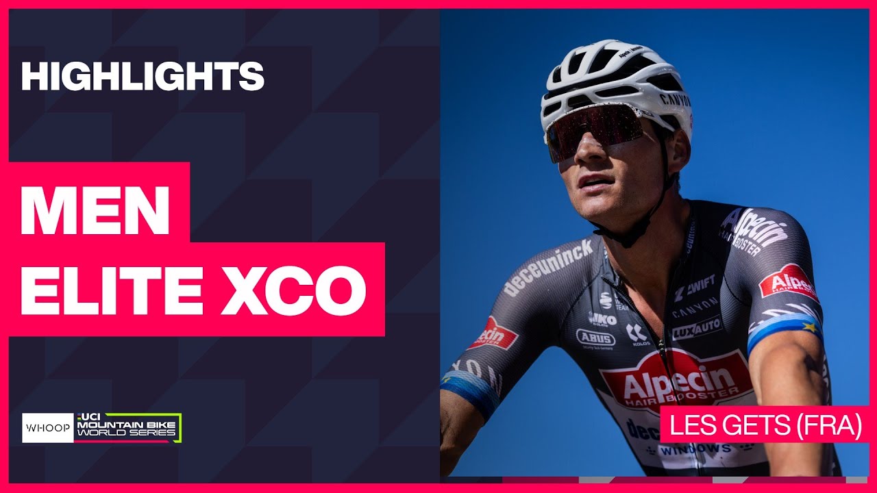 Les Gets - Men Elite XCO Highlights | 2025 WHOOP UCI Mountain Bike World Cup
