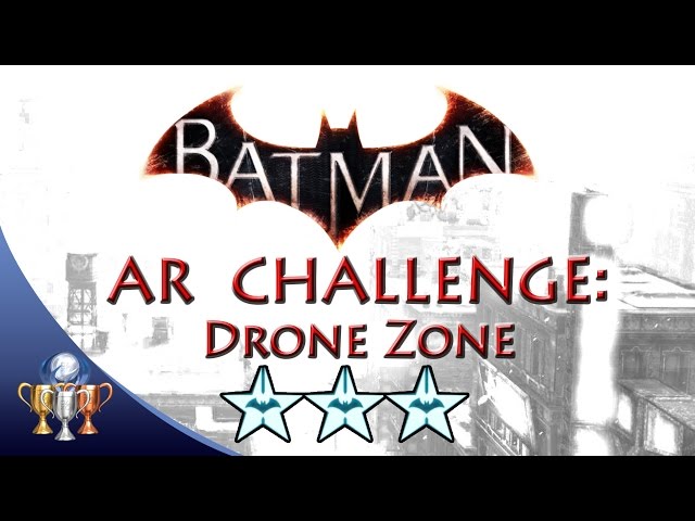 Batman Arkham Knight Drone Zone (3 STARS) Batmobile Hybrid AR Challenge class=