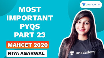 MAHCET 2020 | Most Important PYQs | Part 23 by Riya Agarwal
