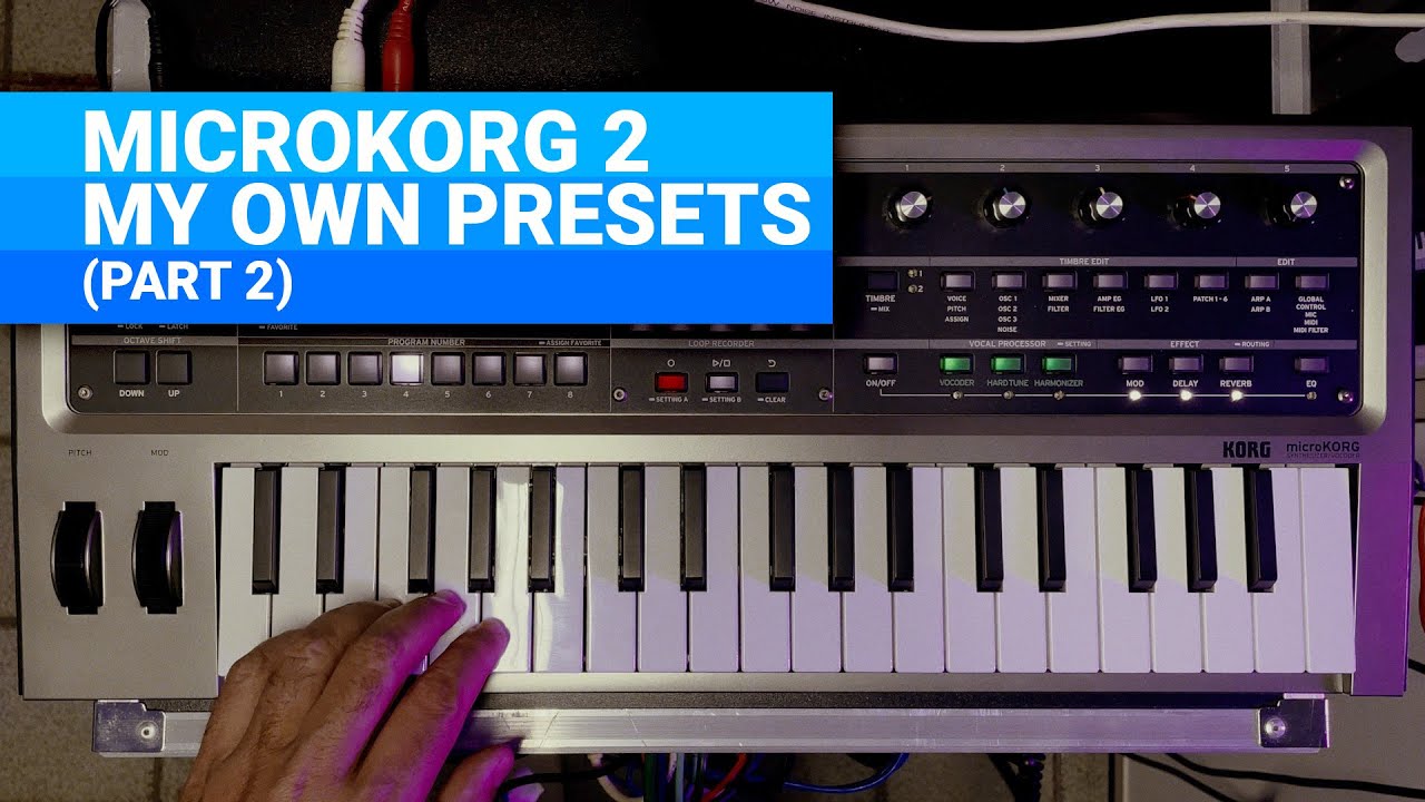 MY NEW PRESETS ON THE MICROKORG 2 (no talking, just tweaking