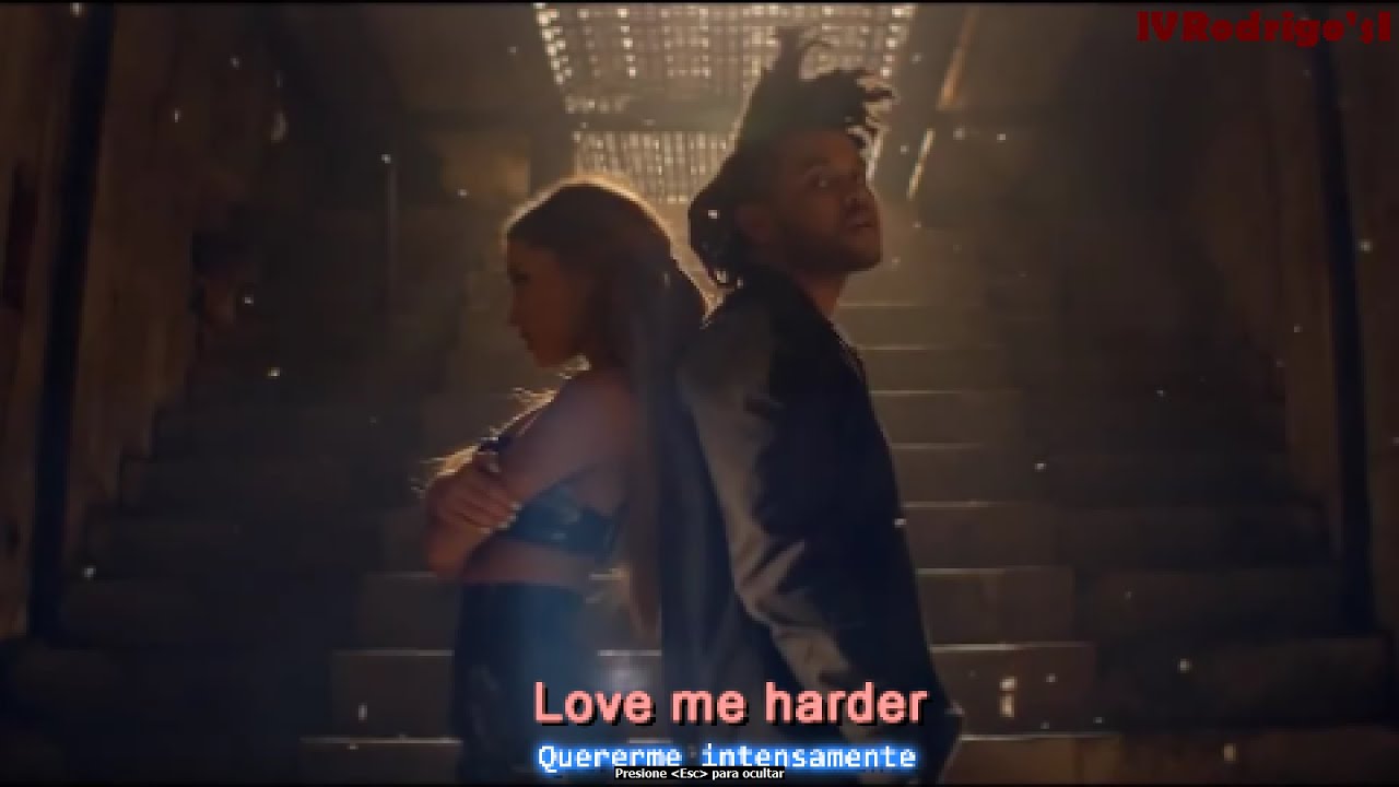 Ariana Grande - Love Me Harder [Lyrics y Subtitulos en Español]
