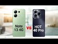 Redmi note 13 4g vs infinix hot 40 pro