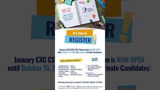 Information Your time is now! Registration is open for the January 2027 CXC CSEC exams Update