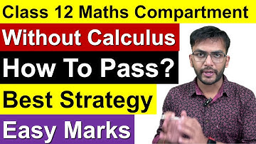 How To Easily Pass Without Calculus | How To Pass Class 12 Maths Compartment | AD Classes
