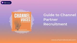 Guide to Channel Partner Recruitment screenshot 5