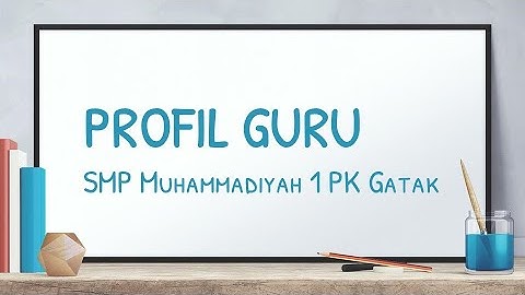 Profil Guru SMP Muhammadiyah 1 PK Gatak