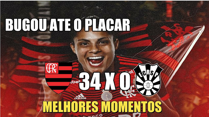 Flamengo 34 x 0 Rio São Paulo - Campeonato Carioca de Futebol Feminino Adulto - GOLS DA PARTIDA