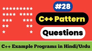 C++ Pattern Questions - 28 | Inverted Triangle Star Pattern Program | C++ Example Programs #73