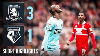 Middlesbrough 3-1 Watford | Short Highlights