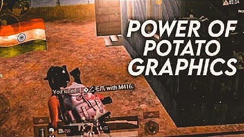 POTATO GRAPHICS MAKES ME UNSTOPPABLE | -SAMSUNG,A3,A5,A6,A7,J2,J5,J7,S5,S6,S7,59,A10,A20,A30,A50,A70