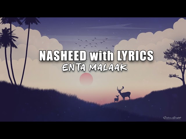Enta Malaak - (Slowed + Reverb) - Most Relaxing Nasheed || NASHEED with LYRICS class=