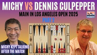 Backgammon, Michy vs Dennis Culpepper, part 2