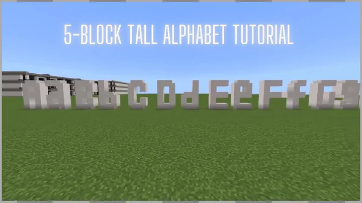 Minecraft: How To Make Every Letter! (5 Blocks Tall)