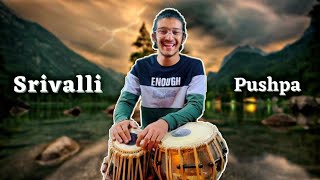 Pushpa: Srivalli - Tabla Cover | Ved Prajapati, Rashmika Mandanna, Allu Arjun, Javed Ali