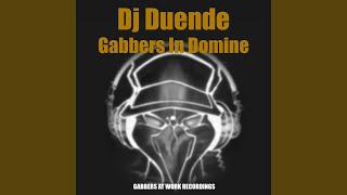 Gabbers In Domine