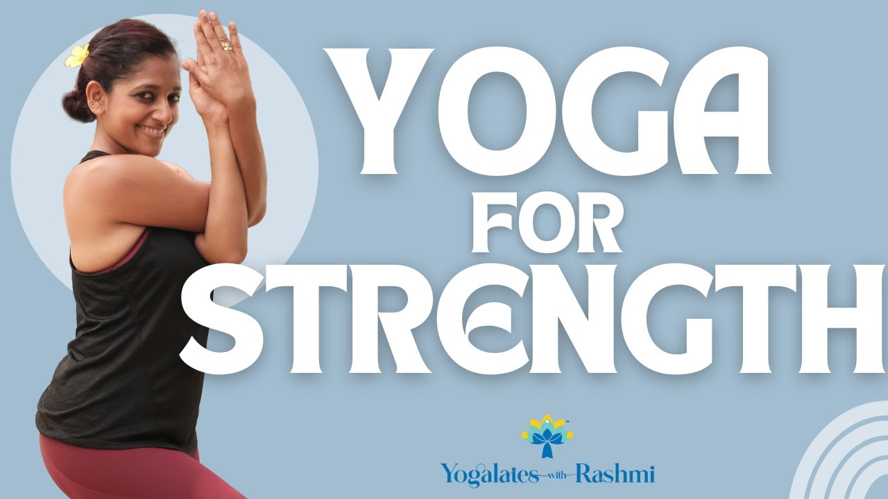 Yoga Practice for Strength & Flexibility | Ashtanga Yoga Asanas