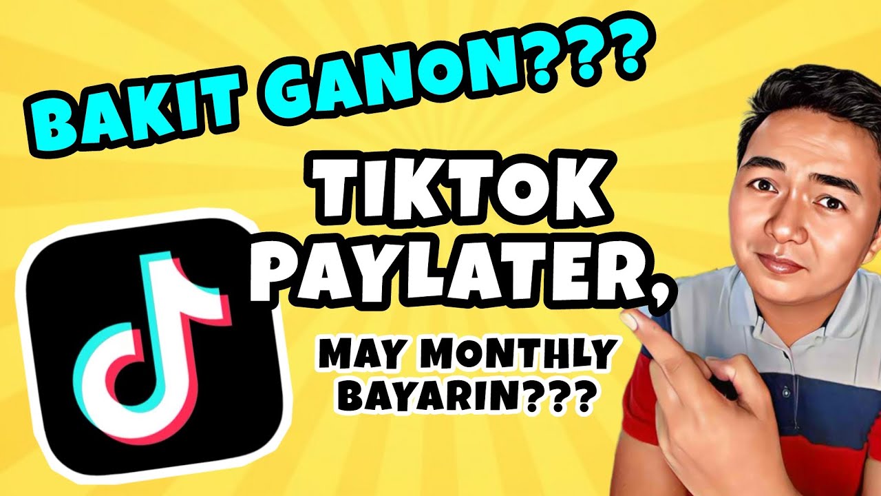 tiktok-paylater-bakit-may-monthly-bills-youtube