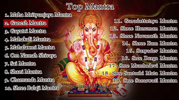 Top 19 Hindu Mantras - Sai Mantra - Gayatri Mantra - Hanuman Mantra - Shiva Mantra - Shani Mantra